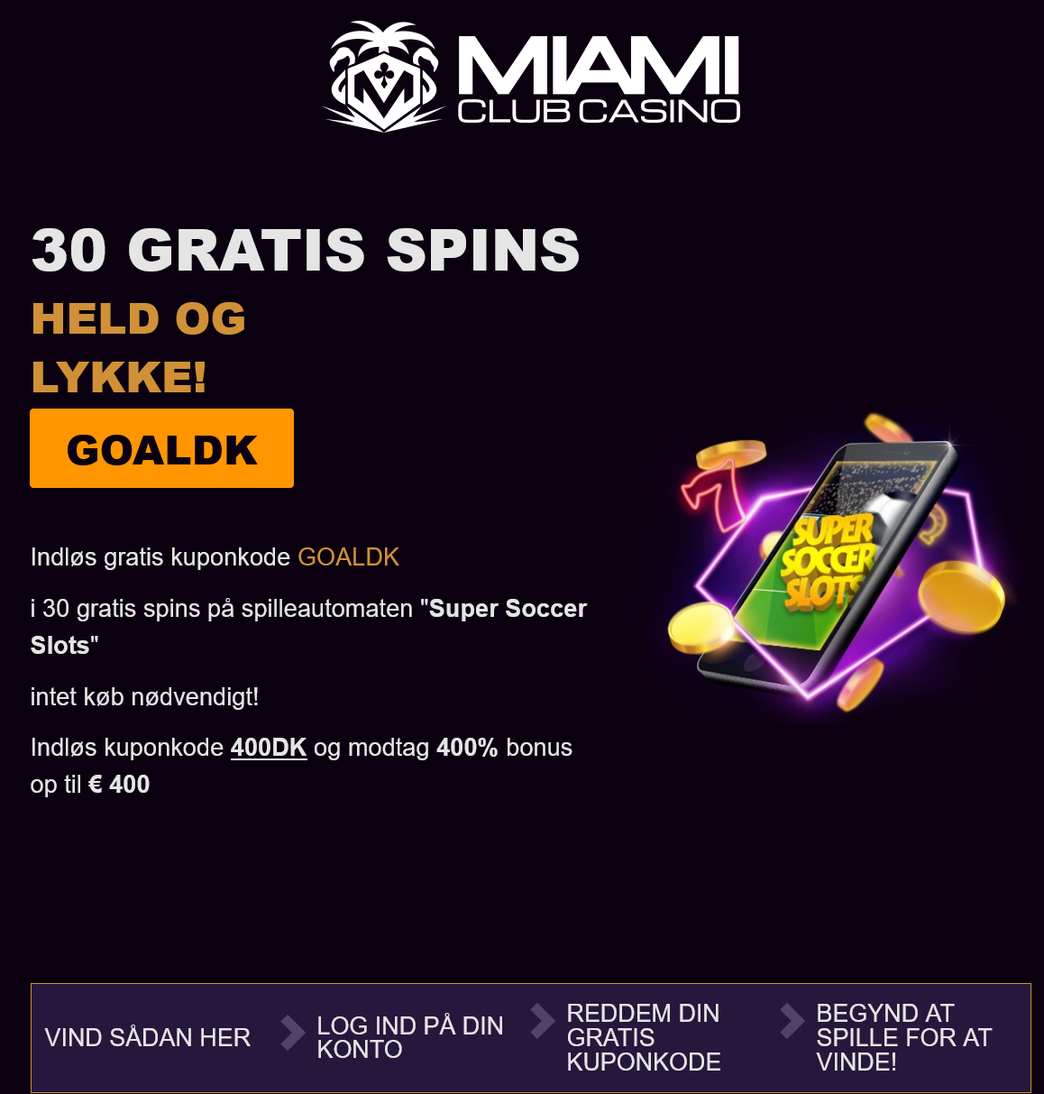 Miami Club
30 Free Spins Miami Club 30 Free Spins